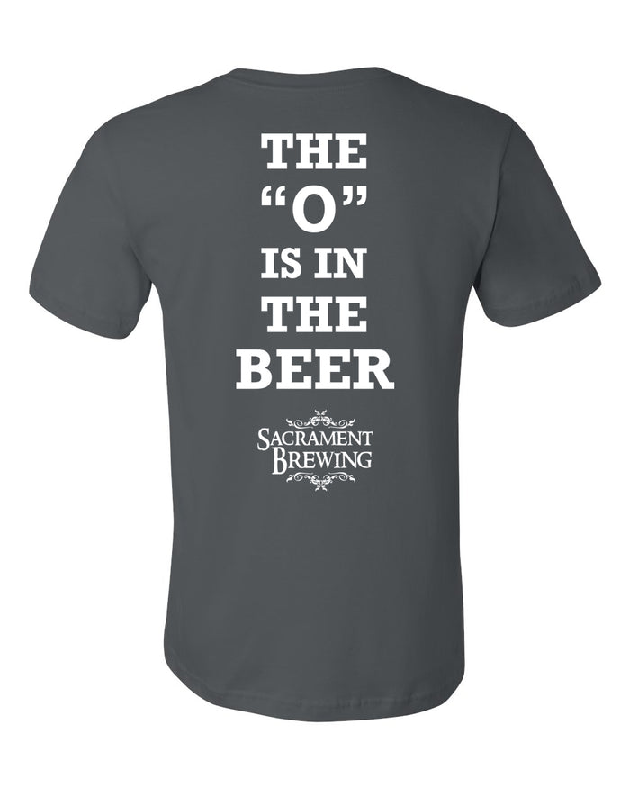 Sacrament "O is in the BEER" T-Shirt - BurgersBrew